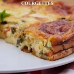 clafoutis courgettes tomates mozzarella recette 2026 07 18 051907 1