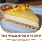 les tarte au mascarpone et au citron ingredients 2026 07 23 094315 1