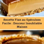 recette flan au speculoos facile douceur inoubli 2026 07 18 051851 539x1024 1