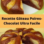 recette gateau poires chocolat ultra facile 2026 07 22 173956 683x1024 1