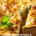 tarte aux poireaux a lancienne facon grand mere 2026 07 22 173937 683x1024 1